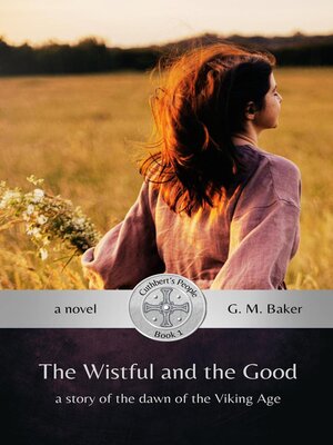 cover image of The Wistful and the Good